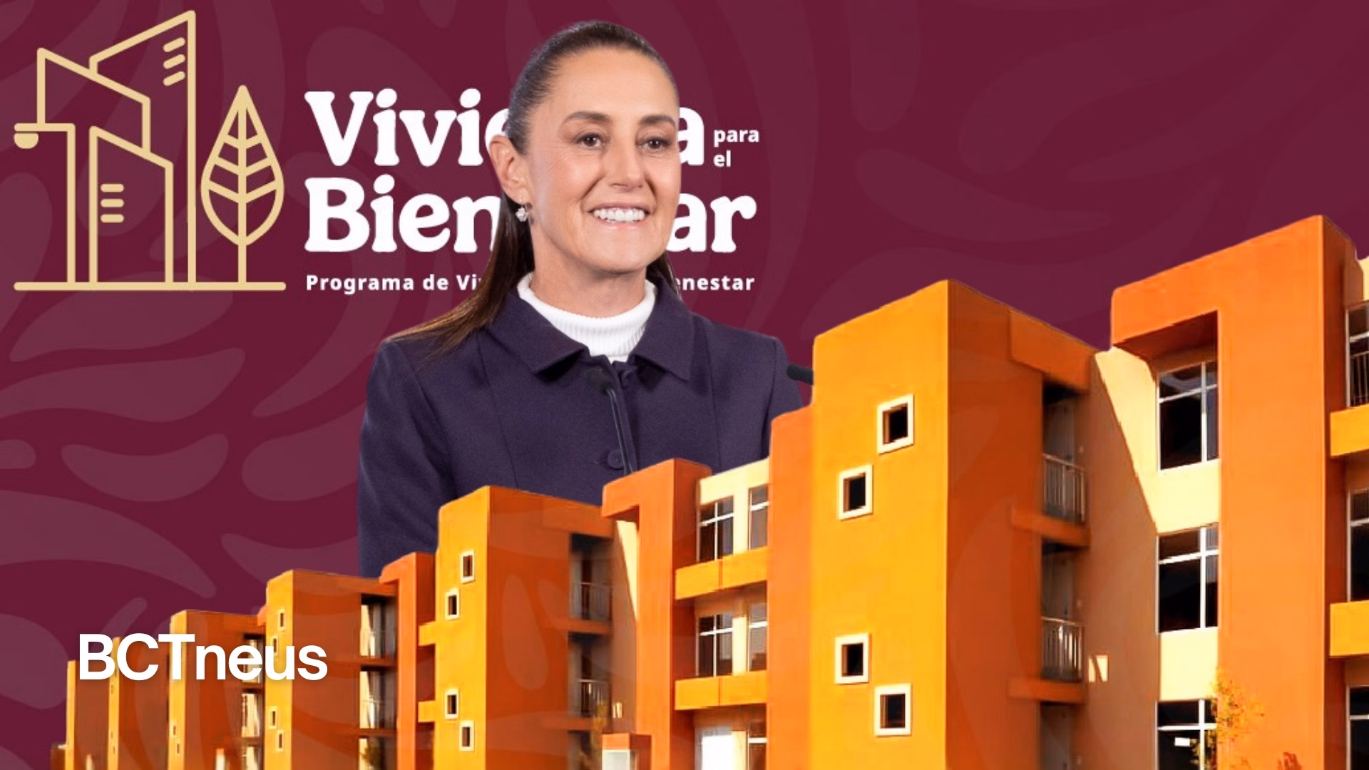 Articulo - Vivienda para el Bienestar beneficiará ocho millones de familias: Sheinbaum
