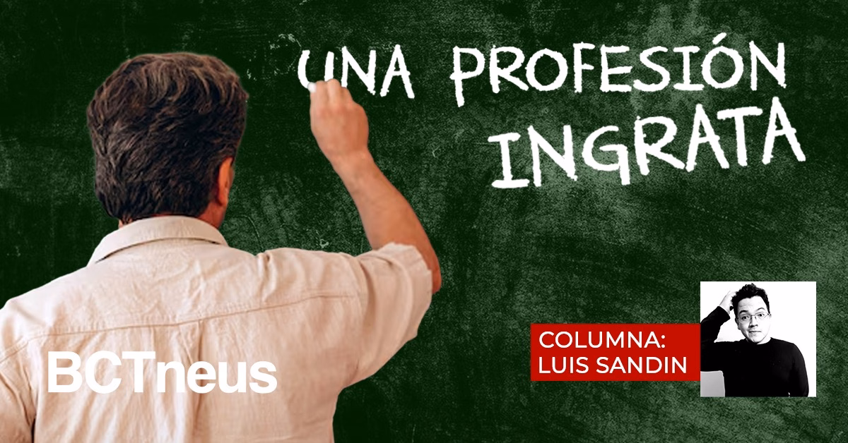 Articulo - La docencia, una profesión ingrata