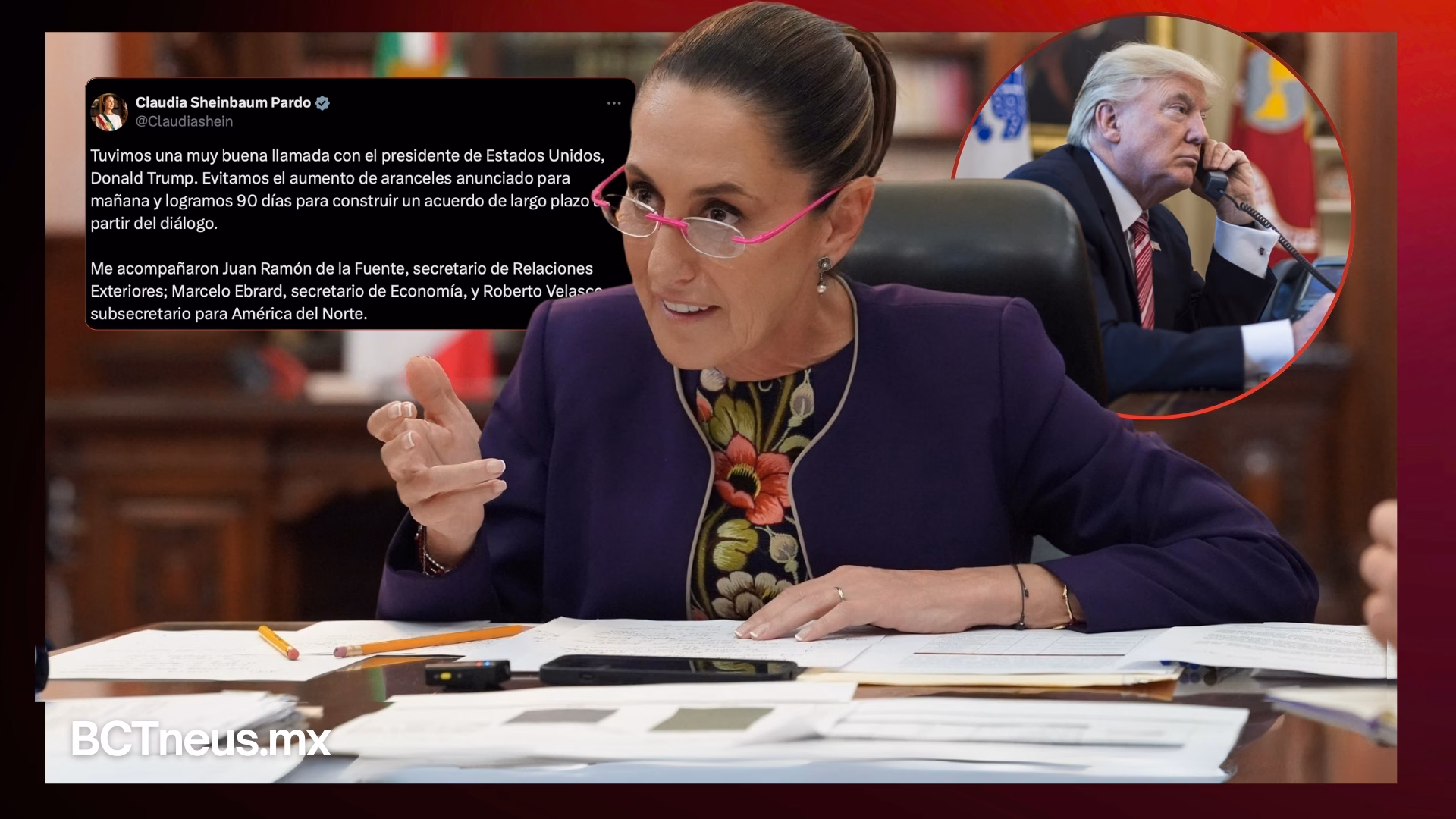Articulo - Logra Sheinbaum aplazar aranceles 90 días tras llamada con Trump