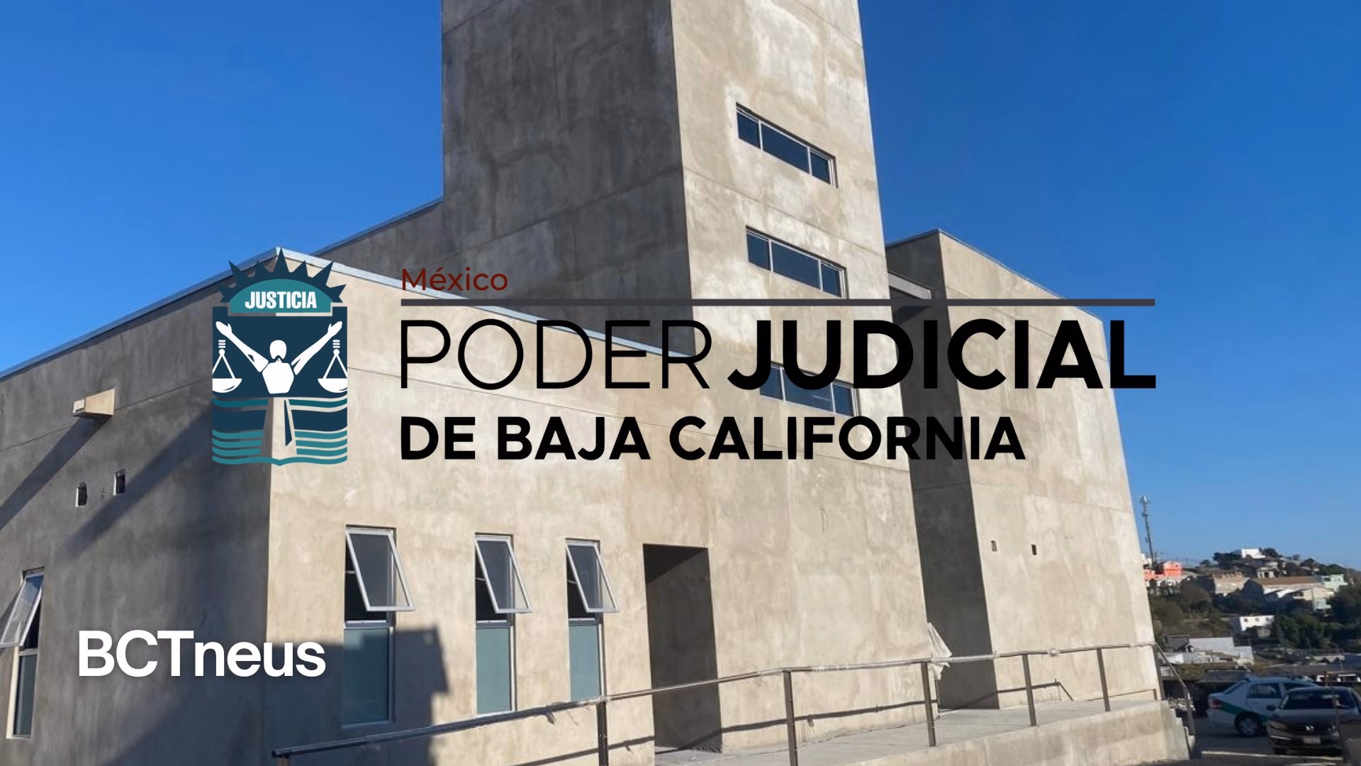 Articulo - Poder Judicial de BC: avanza justicia civil y familiar