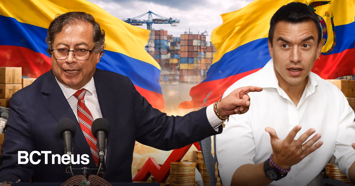 Articulo - Colombia responde a Ecuador y eleva aranceles al 100%