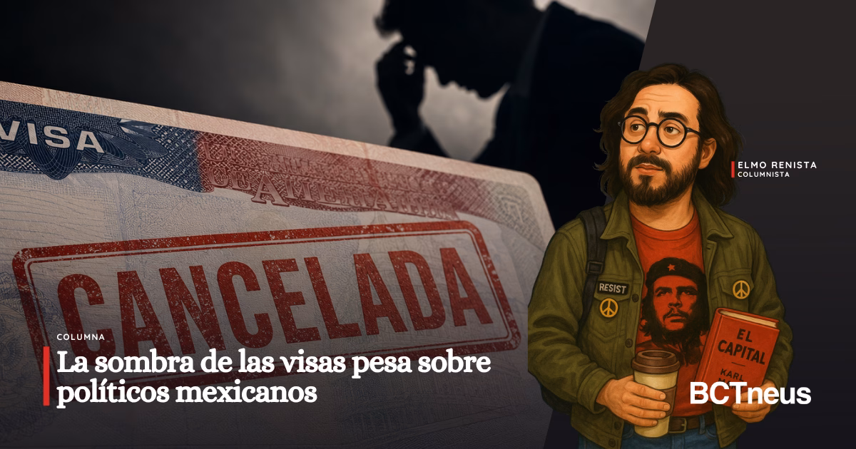 LA SOMBRA DE LAS VISAS PESA SOBRE POLÍTICOS MEXICANOS