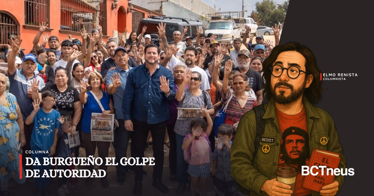 Da Burgueño el golpe de autoridad