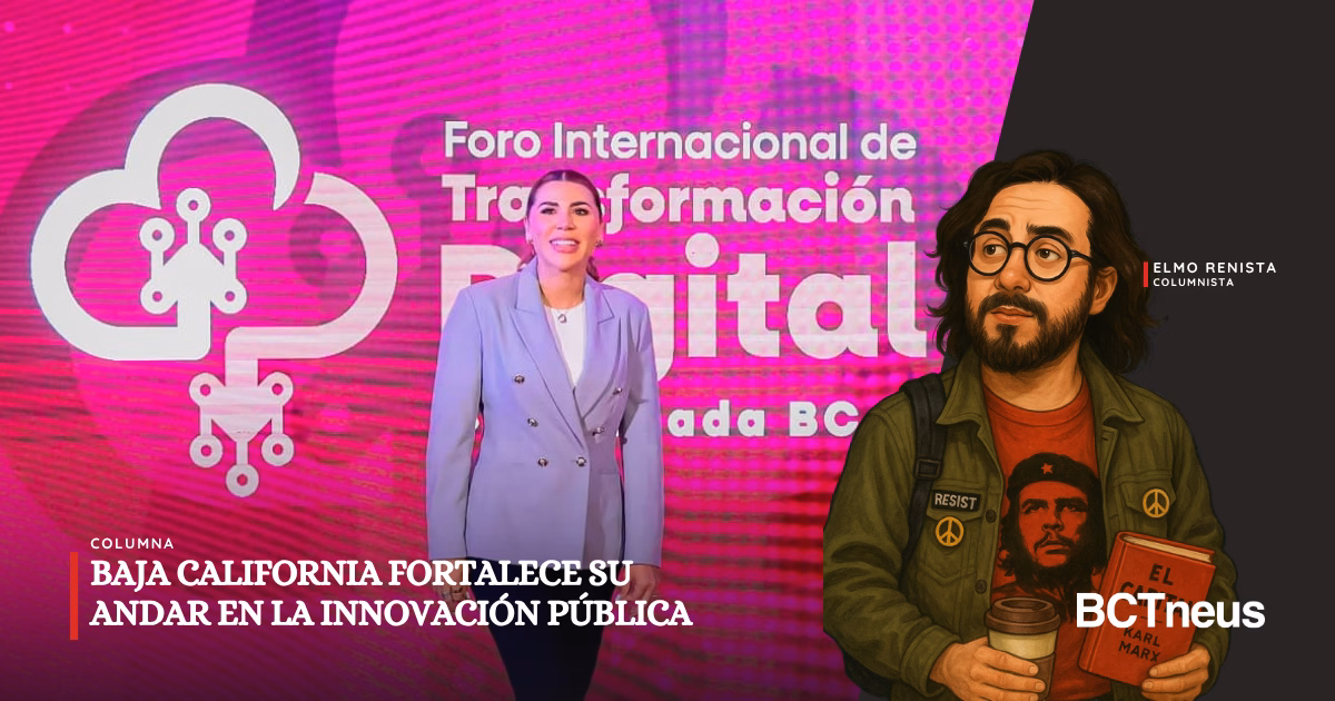 Baja California fortalece su andar en la innovación pública