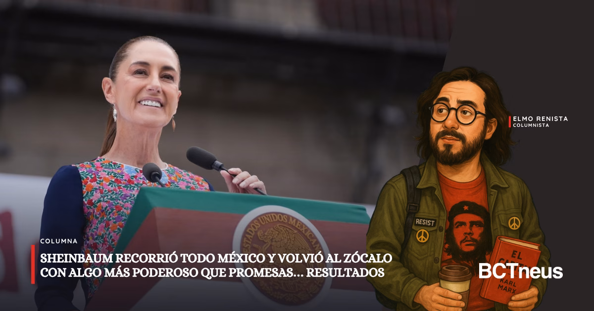 Sheinbaum recorrió todo México y volvió al Zócalo con algo más poderoso que promesas… resultados